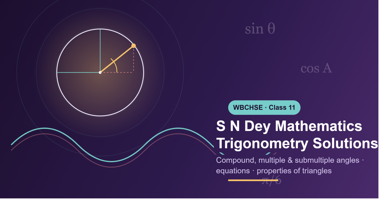 S N Dey Mathematics Class 11 Trigonometry Solutions